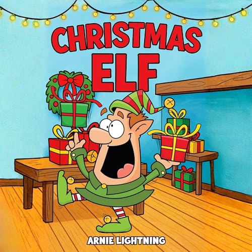 Cover of Children's Book: The Christmas Elf