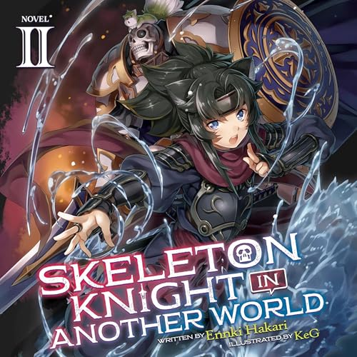 Cover of Skeleton Knight in Another World, Vol. 2