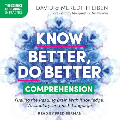 Cover of Know Better, Do Better: Comprehension