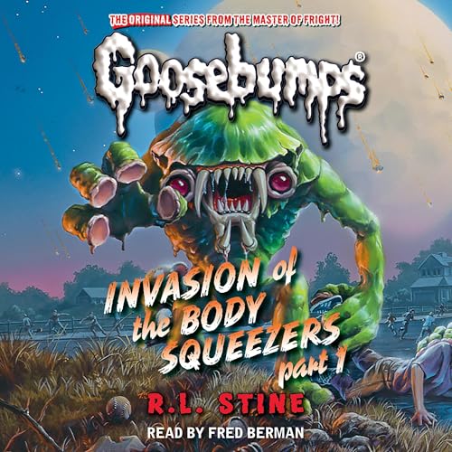 Cover of Invasion of the Body Squeezers: Part 1