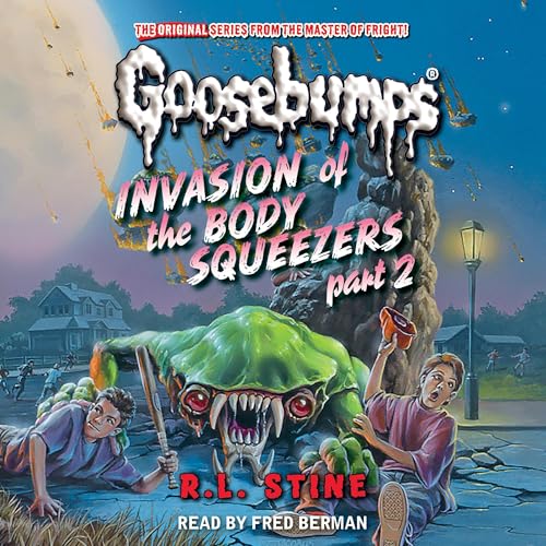 Cover of Invasion of the Body Squeezers Part 2