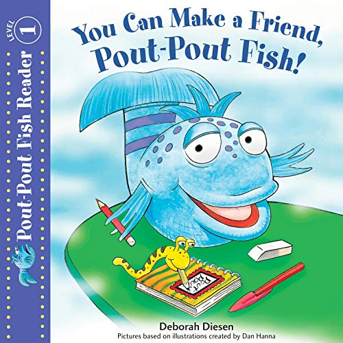 Cover of You Can Make a Friend, Pout-Pout Fish!