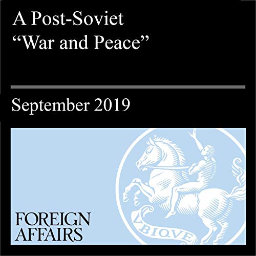 Cover of A Post-Soviet “War and Peace”