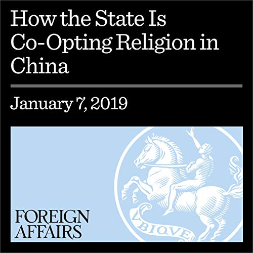 Cover of How the State Is Co-Opting Religion in China