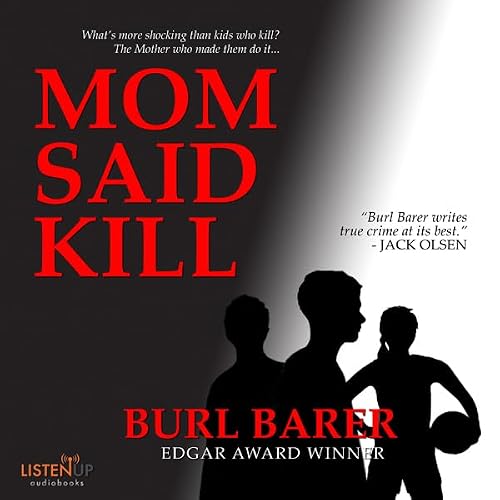 Cover of Mom Said Kill (Pinnacle True Crime)