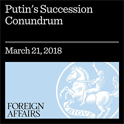 Cover of Putin's Succession Conundrum