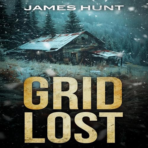 Cover of Grid Lost: A Small Town Post Apocalypse EMP Thriller Boxset