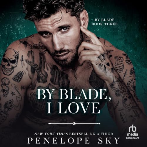 Cover of By Blade, I Love