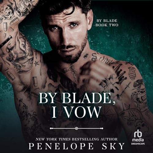 Cover of By Blade, I Vow