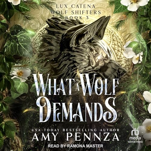 Cover of What a Wolf Demands