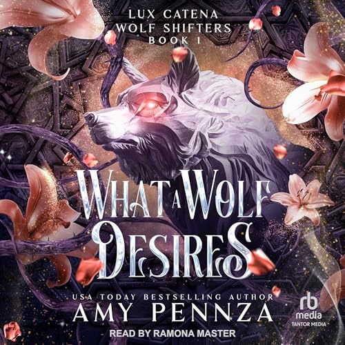 Cover of What a Wolf Desires