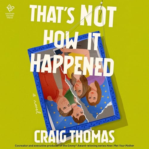 Cover of That's Not How It Happened