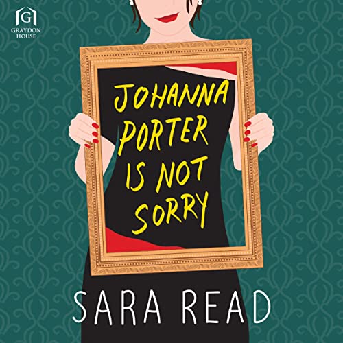 Cover of Johanna Porter Is Not Sorry