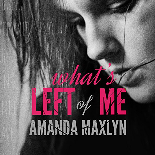 Cover of What's Left of Me