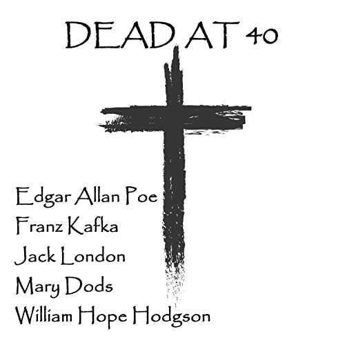 Cover of Dead at 40