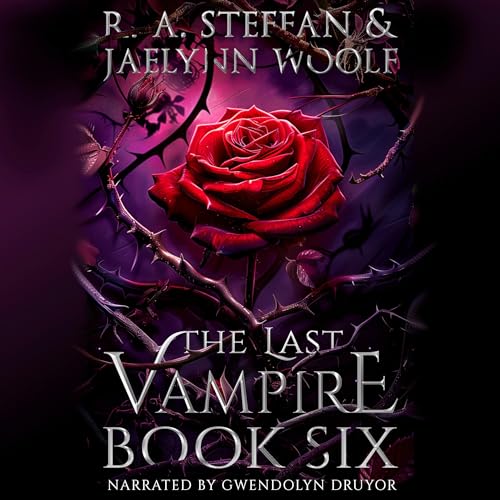 Cover of The Last Vampire: Book Six