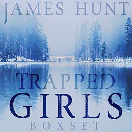 Cover of The Trapped Girls Collection: Detective Grant Abduction Mysteries