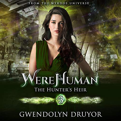 Cover of WereHuman 3: The Hunter's Heir
