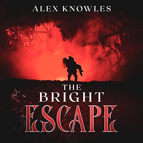 Cover of The Bright Escape