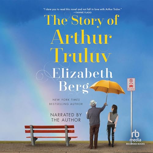 Cover of The Story of Arthur Truluv