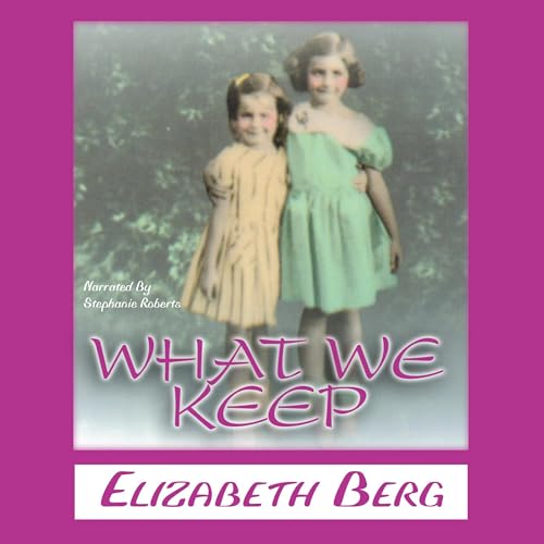 Cover of What We Keep