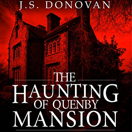 Cover of The Haunting of Quenby Mansion