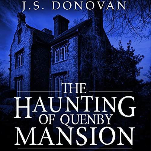 Cover of The Haunting of Quenby Mansion, Book 1