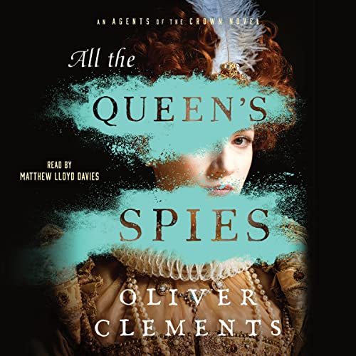 Cover of All the Queen's Spies