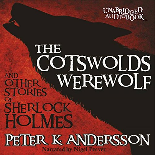 Cover of The Cotswolds Werewolf and Other Stories of Sherlock Holmes