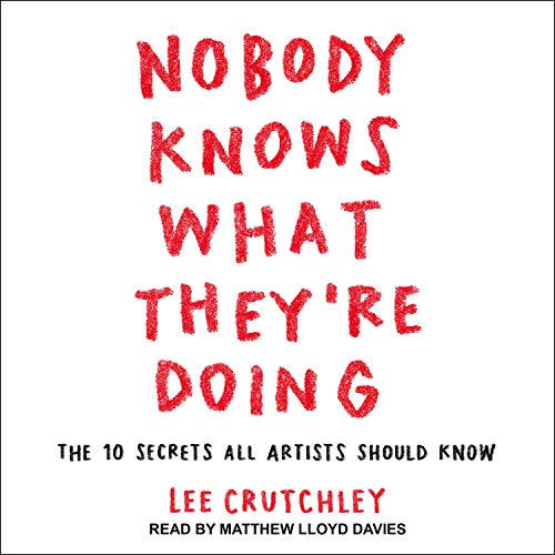Cover of Nobody Knows What They're Doing