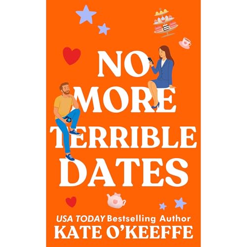 Cover of No More Terrible Dates