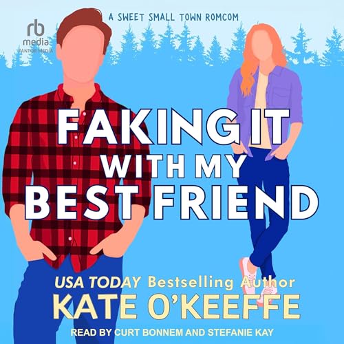 Cover of Faking It with My Best Friend