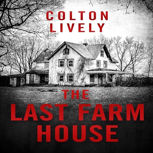 Cover of The Last Farm House