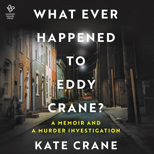 Cover of What Ever Happened to Eddy Crane?