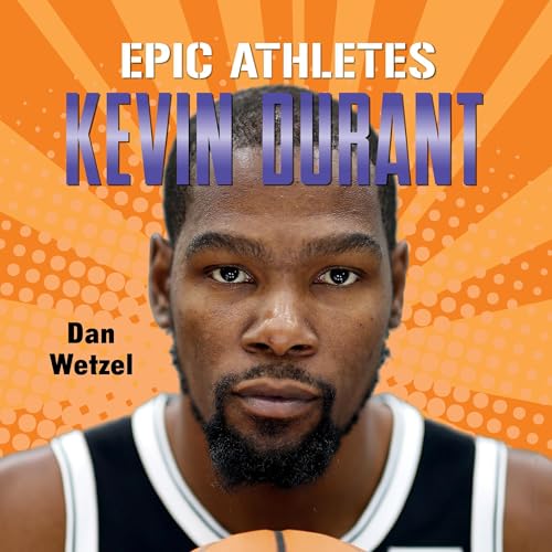 Cover of Epic Athletes: Kevin Durant