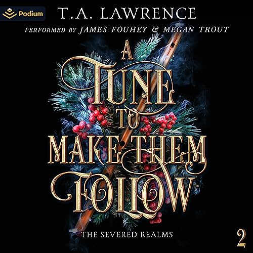 Cover of A Tune to Make Them Follow