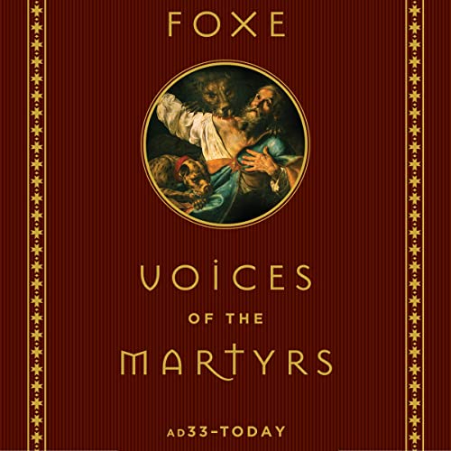 Cover of Foxe: Voices of the Martyrs