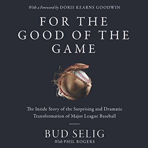 Cover of For the Good of the Game