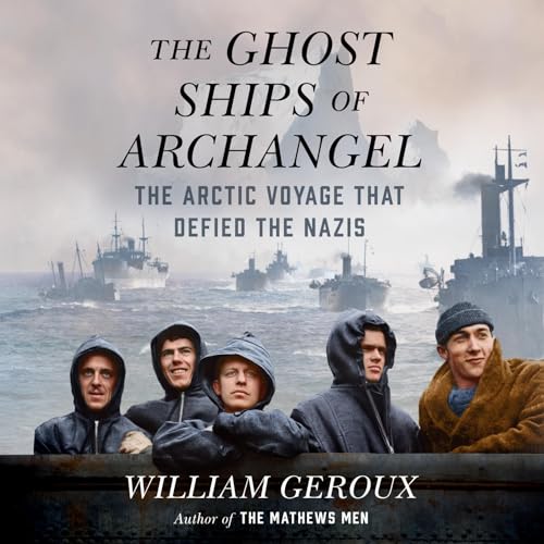 Cover of The Ghost Ships of Archangel