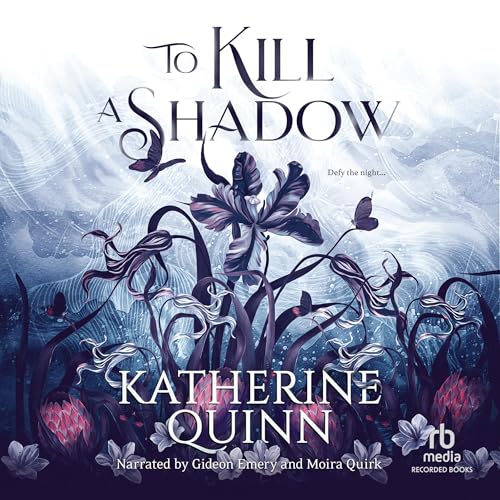 Cover of To Kill a Shadow