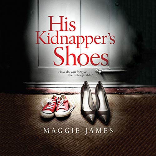 Cover of His Kidnapper's Shoes