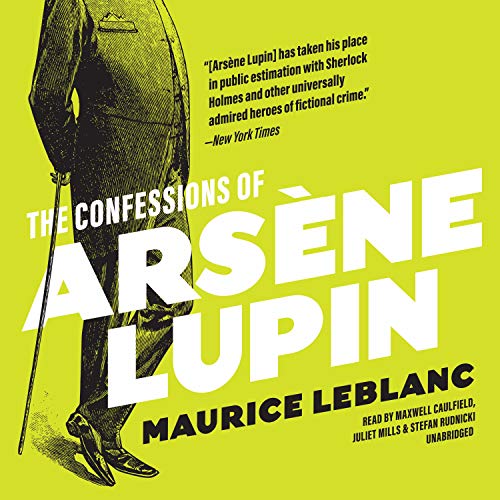 Cover of The Confessions of Arsène Lupin