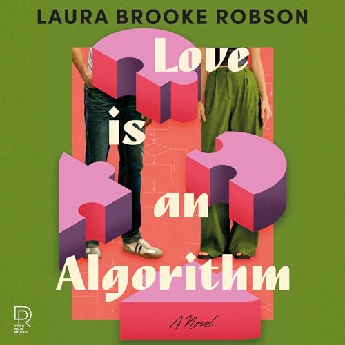 Cover of Love Is an Algorithm