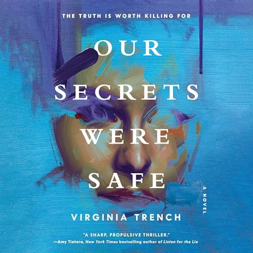 Cover of Our Secrets Were Safe