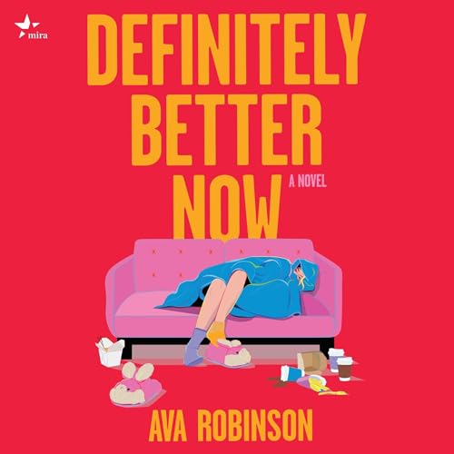 Cover of Definitely Better Now
