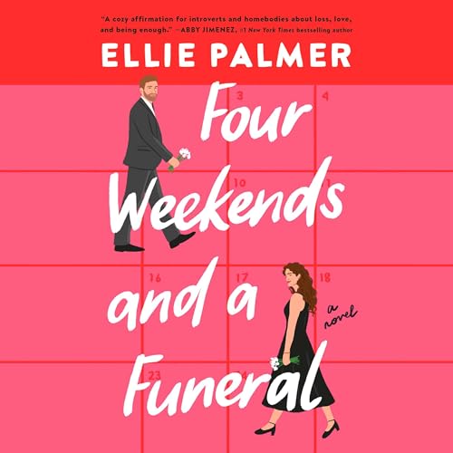 Cover of Four Weekends and a Funeral