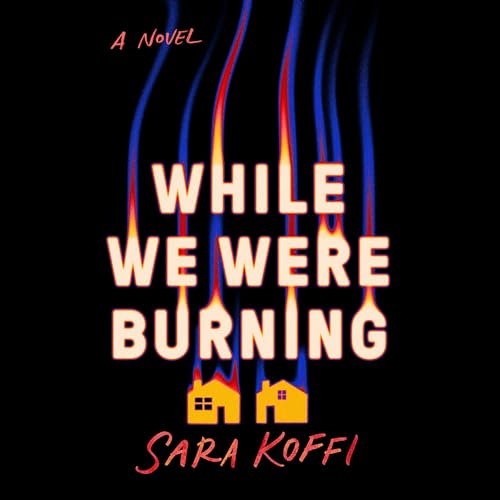 Cover of While We Were Burning