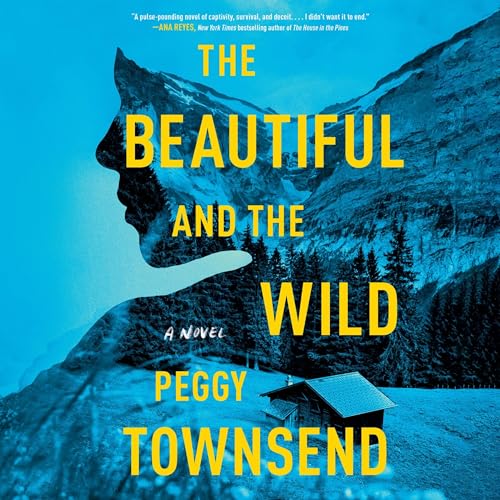 Cover of The Beautiful and the Wild