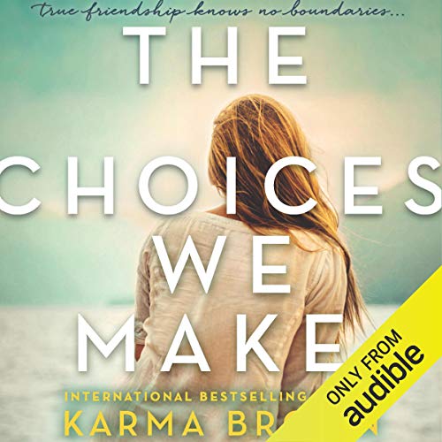 Cover of The Choices We Make