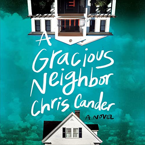 Cover of A Gracious Neighbor